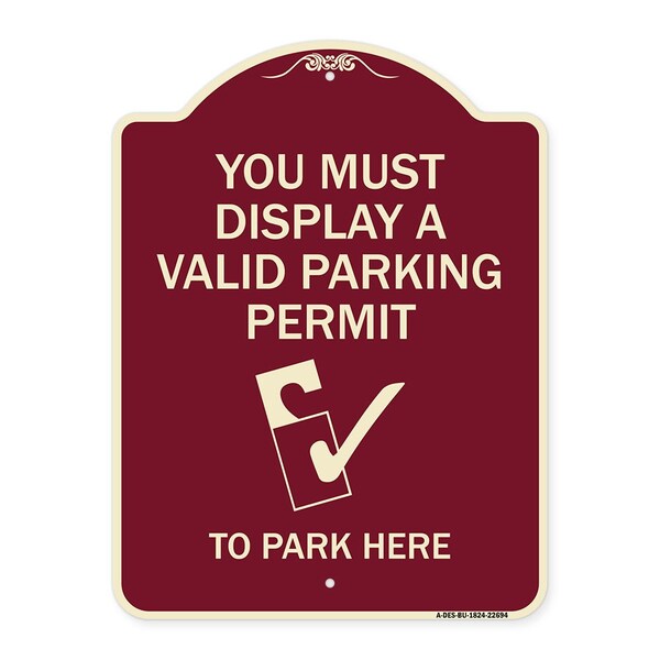 Signmission You Must Display Valid Parking Permit to Park Here Heavy-Gauge Alum Sign, 24" x 18", BU-1824-22694 A-DES-BU-1824-22694 - main